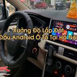 Đầu Android Ô Tô Tại Hà Nội