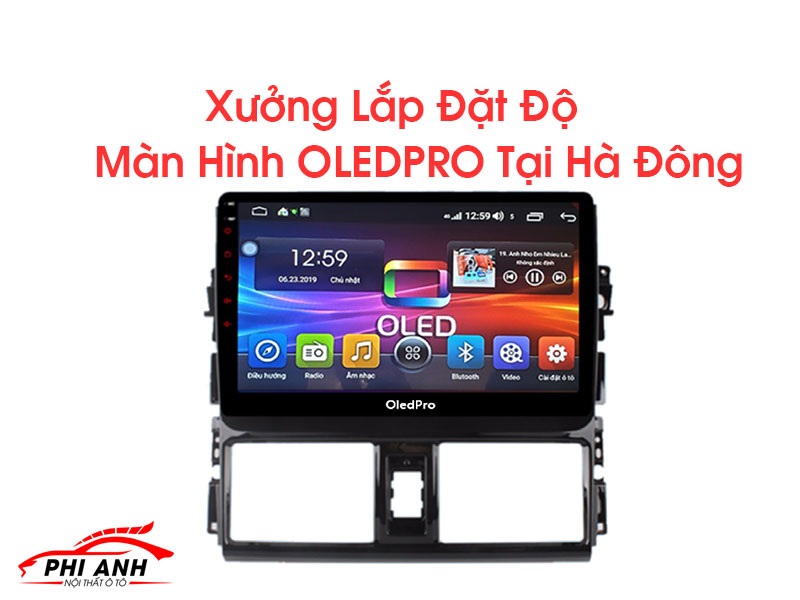 Màn Hình OLEDPRO Tại Hà Đông