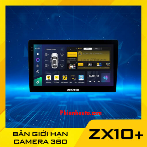 Man Hinh Zestech Zx10 Ban Gioi Han 360
